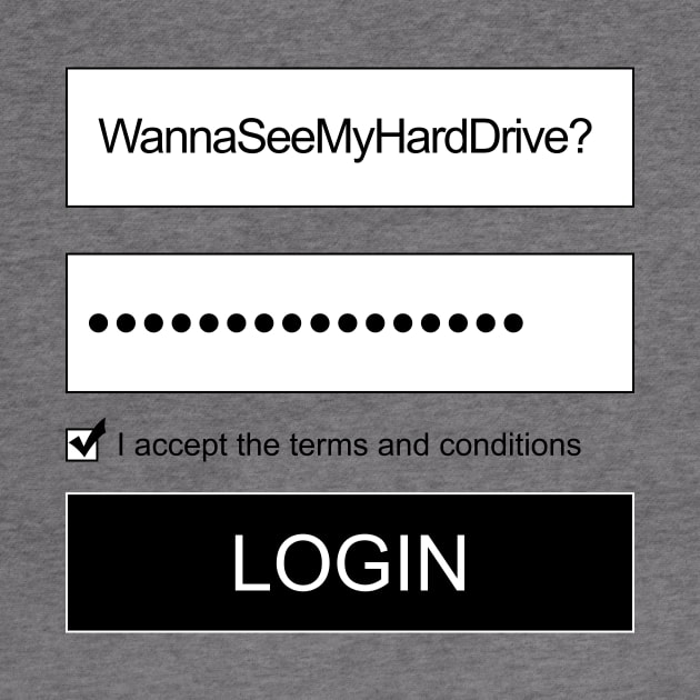 Wanna See My Hard Drive by nerdyflirt